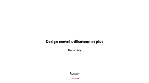 User-centred design, and more · 1